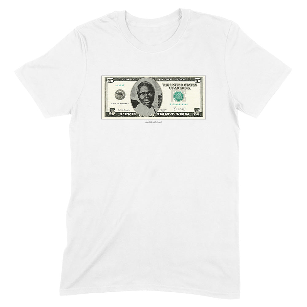 The Money Series | $5 Bill | Sojourner Truth
